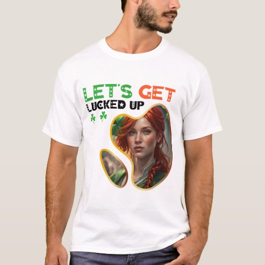 Let's Lucked Up - Irish Traditions Tシャツ (正面)