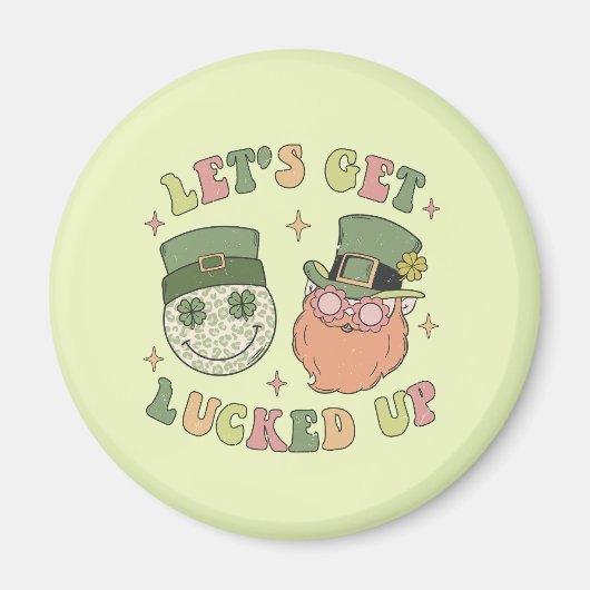 Let's Lucked Up - Leprechaun おもしろい Clover マグネット (正面)