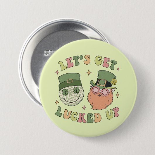 Let's Lucked Up - Leprechaun おもしろい Clover 缶バッジ (正面&裏面)