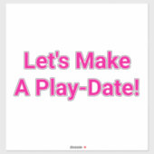 Let's Make A Play-Date Hankamer Artjunkhaus Fun! シール (シート)