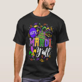Lets Mardi Yall Tシャツ (正面)