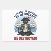 Let's Not Let 250th Years Of Democracy 4th of july ラッピングペーパーシート (正面3)