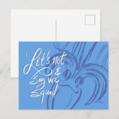 Let's Not & Say We Squid ポストカード (正面/裏面)
