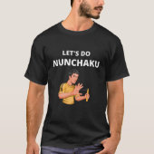 Let's Nunchaku Tシャツ (正面)