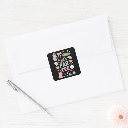 Let's Par Tee Golf Coquette Golfing Lover Gifts スクエアシール (封筒)