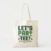 Let's Par-tee Golf Party Customized Golf Birthday トートバッグ (正面)