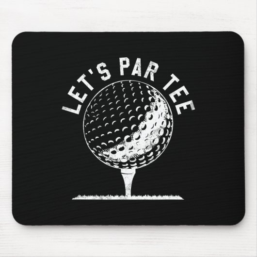 Lets Par Tee Shirt Funny Golf Player Gift  マウスパッド (正面)