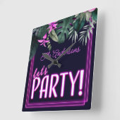 Let's Party Electric Pink Neon Tropical Birthday スクエア壁時計 (傾斜)