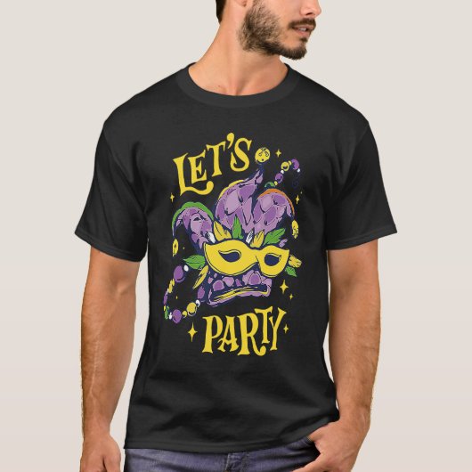 Let's Party Mardi Gras Party Parade Shenanigans Ca Tシャツ (正面)