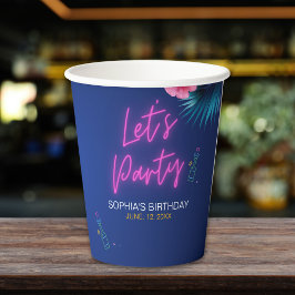 Let's Party - Tropical Neon Fun Birthday Woman 紙コップ