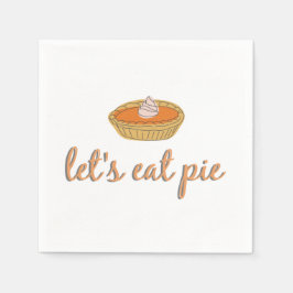 Let's Pie -食べ Thanksgiving/Friendling Napkin スタンダードカクテルナプキン