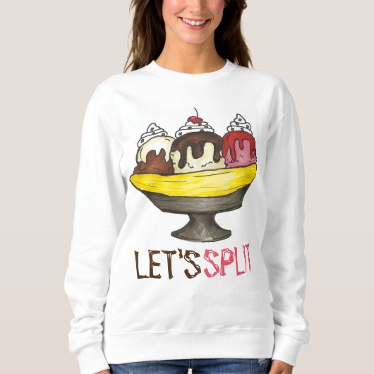 Let's Split Banana Ice Cream Sundae Sweatshirt スウェットシャツ (正面)