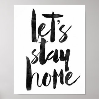 Let's Stay Home ポスター