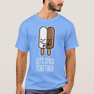 Lets stick together interracial couple popsicle fu tシャツ
