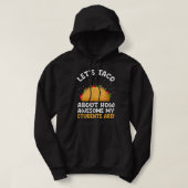Let's Taco About How Awesome My Students Are Funny パーカ (デザイン正面)
