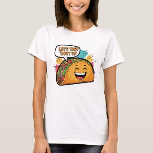 Let's Taco 'About It - Happy Taco おもしろい Cartoon Tシャツ