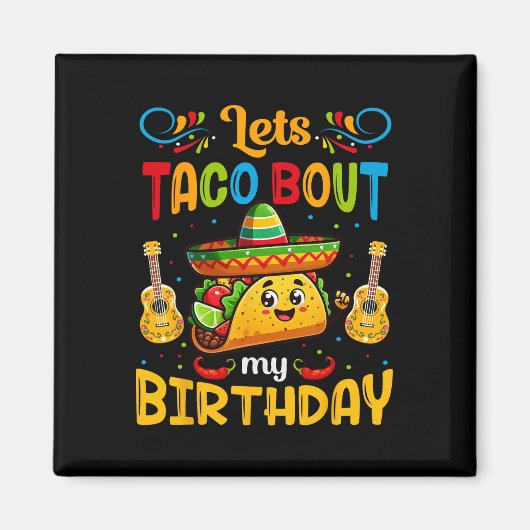 Let's Taco About My誕生日タコ誕生日タコロ マグネット (正面)