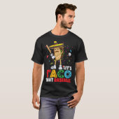 Let's Taco 'Bout Baseball Sports  Cinco De Mayo Tシャツ (正面フル)