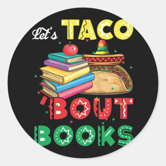 Let's Taco 'Bout Books   Book Lover Cinco De Mayo ラウンドシール (正面)