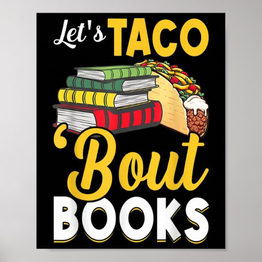 Lets Taco Bout Books Book Lover Cinco De Mayo Book ポスター (正面)