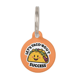 Let's Taco-Bout Success - Cute やる気を起こさせる ペット　ネームタグ