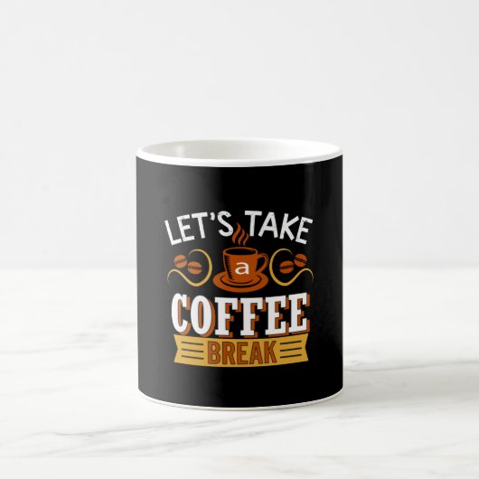 Let's Take a Coffee break コーヒーマグカップ (中央)