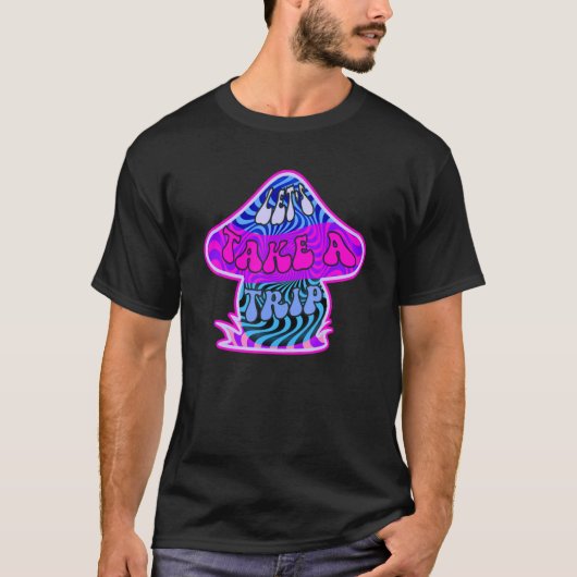 Let's Take A Trip Groovy Psychedelic Retro Mushro Tシャツ (正面)