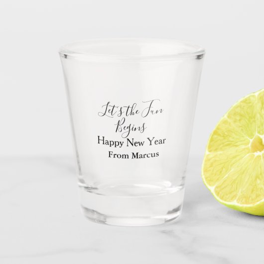 lets the fun begins happy new year name year simpl ショットグラス (正面)