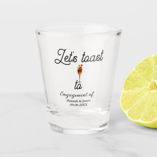 Let's toast to engagement party name date glass ショットグラス (正面)