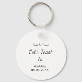 Let's toast to wedding add name date simple couple キーホルダー
