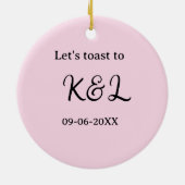 Let's toast to wedding engagement name letter pink セラミックオーナメント (裏面)