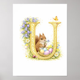 Letter U Gold Spring Nature Monogram Squirrel Kids ポスター