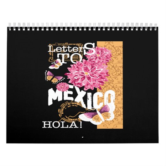 letters to mexico hola flowers カレンダー (カバー)