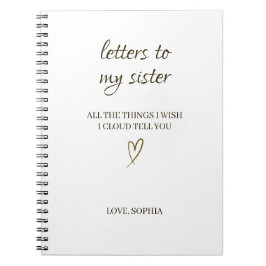 Letters to My Sister – Personalized Letter ノートブック