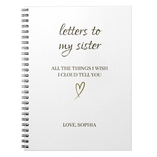 Letters to My Sister – Personalized Letter ノートブック (正面)