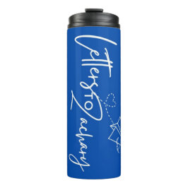 Letters To Zachary Thermal Tumbler タンブラー