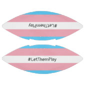 #LetThemPlayトランスジェンダーアスリートトランスフラグ アメリカンフットボール (パネル)