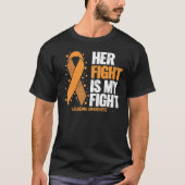 Leukemia Awareness  Her Fight Is My Fight Leukemia Tシャツ (正面)