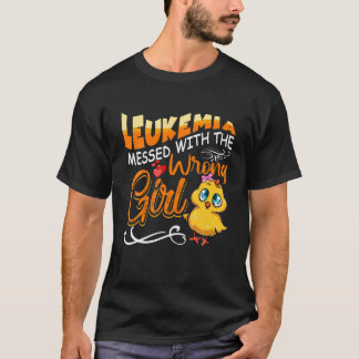 Leukemia Messed With The Wrong Girl Chick Awarenes Tシャツ