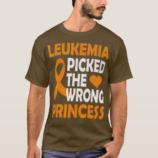 Leukemia Picked The Wrong Princess orange Awarenes Tシャツ