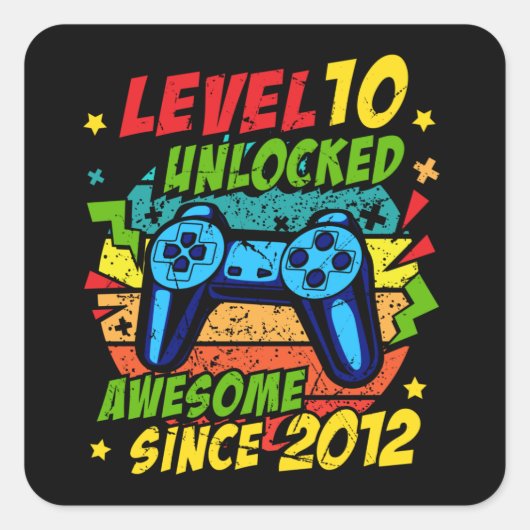 Level 10 Unlocked Awesome 2012 Game 10th Birthday スクエアシール (正面)