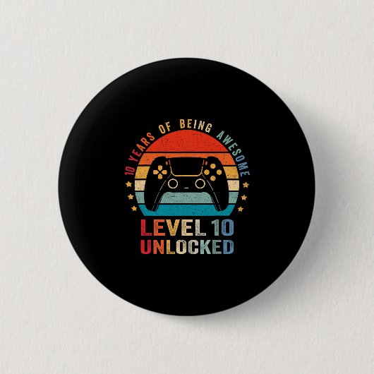 Level 10 Unlocked Shirt Funny Video Gamer 10th Bir 缶バッジ (正面)