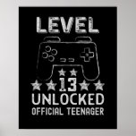 Level 13 unlocked official teenager 13th birthday ポスター<br><div class="desc">Funny 13th birthday gift for 13 years old kids gamers</div>