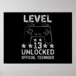 Level 13 unlocked official teenager 13th birthday ポスター<br><div class="desc">Funny 13th birthday gift for 13 years old kids gamers</div>