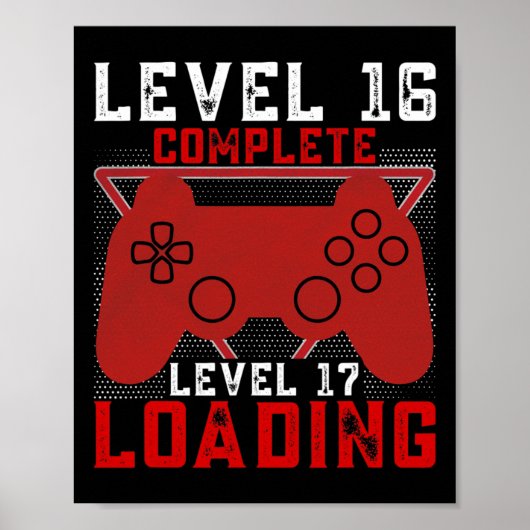 Level 16 Complete Level 17 Loading Gamer Birthday  ポスター (正面)