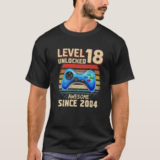 Level 18 Unlocked Awesome 2004 Video Gamer 18Th Bi Tシャツ (正面)