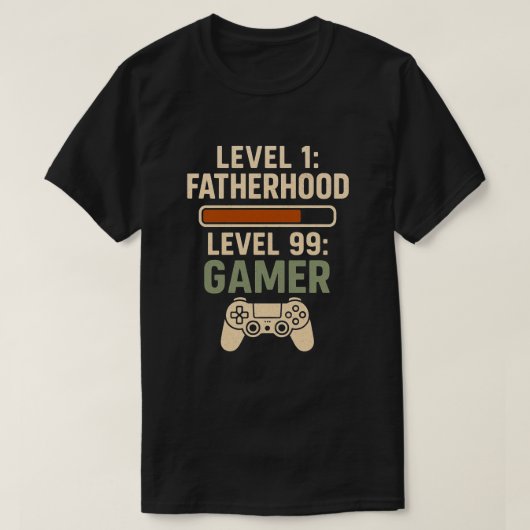 Level 1 Fatherhood, Level 99 Gamer Design Tシャツ (デザイン正面)