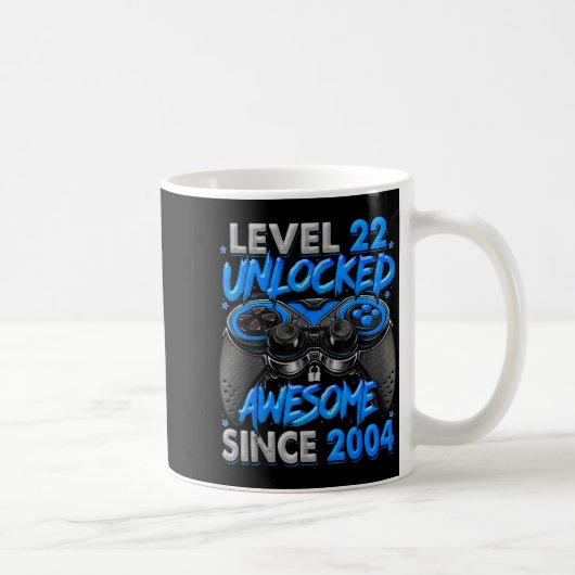 Level 22 Unlocked Awesome Since 2004 22nd Birthday コーヒーマグカップ (右)
