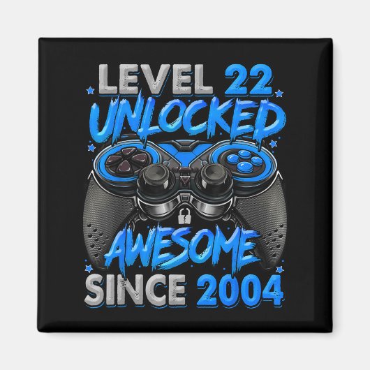 Level 22 Unlocked Awesome Since 2004 22nd Birthday マグネット (正面)