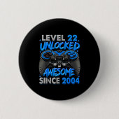 Level 22 Unlocked Awesome Since 2004 22nd Birthday 缶バッジ (正面)